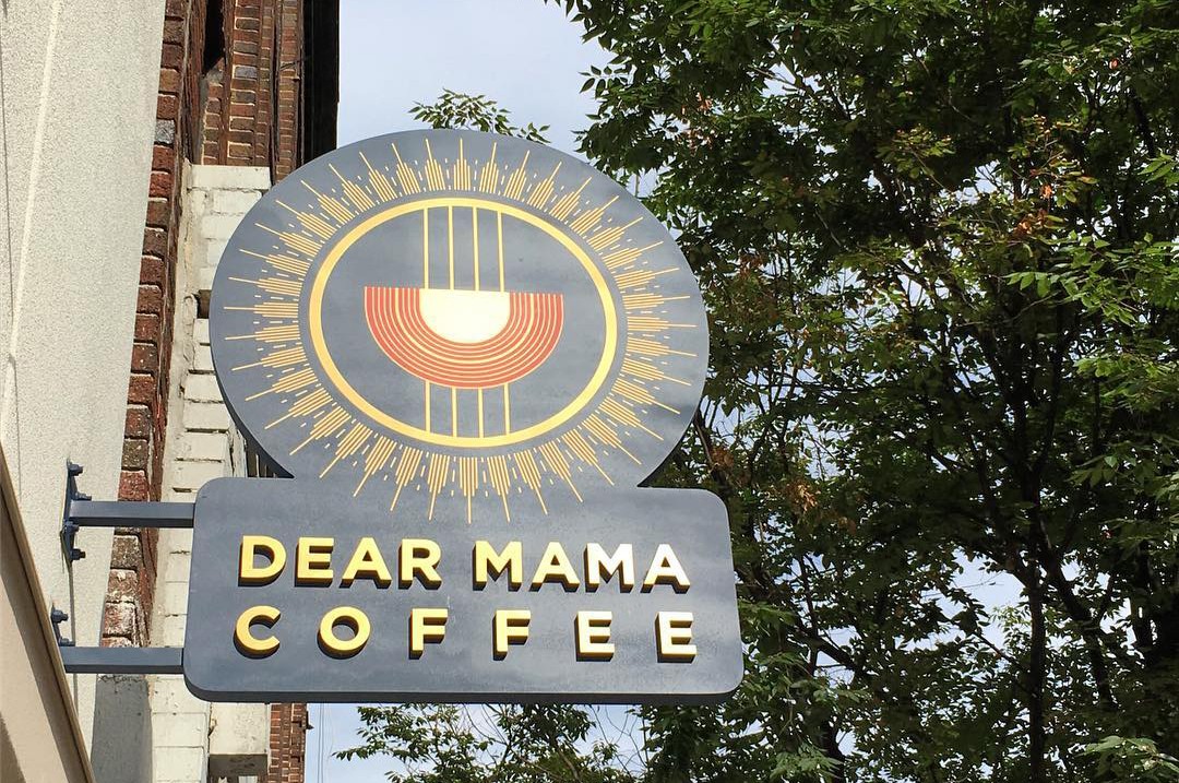 Dear Mama Coffee sign