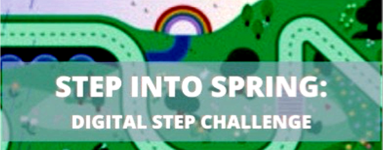 graphic image with text: "Step Into Spring: Digital Step Challenge"