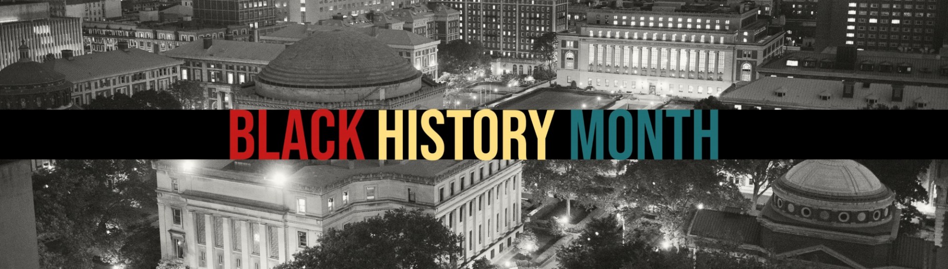 A black and white aerial photo of the Morningside campus that says Black History Month